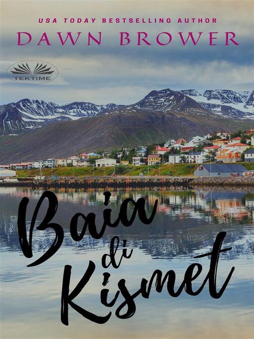 Title details for Baia Di Kismet by Dawn Brower - Wait list
